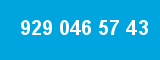 929 046 57 43